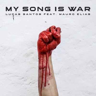 My Song is War's cover
