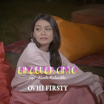 Dimabuak Cinto By Ovhi Firsty's cover