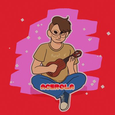 Acerola - Acústico de Quarto's cover