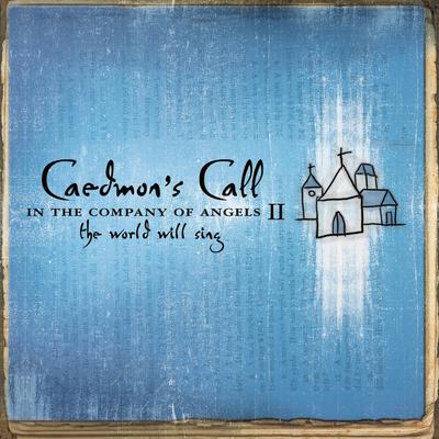 Draw Me Nearer By Caedmon's Call's cover