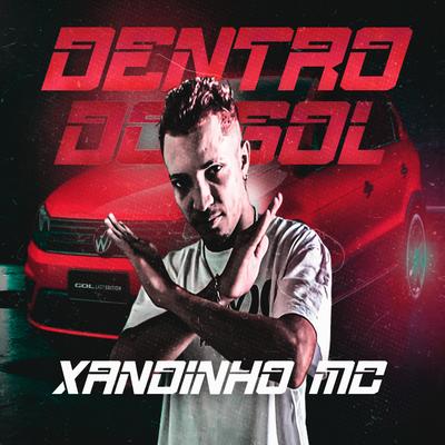 Dentro do Gol (feat. Muquifo Rec No Beat) (feat. Muquifo Rec No Beat) By Xandinho Mc, Muquifo Rec no Beat's cover