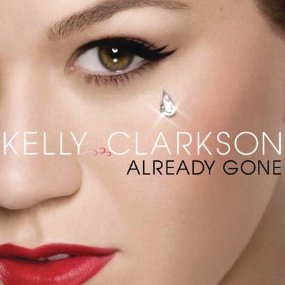 Already Gone By Kelly Clarkson's cover