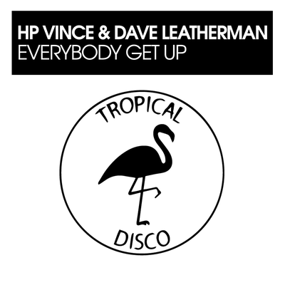 Everybody Get Up By H.P. Vince, Dave Leatherman's cover
