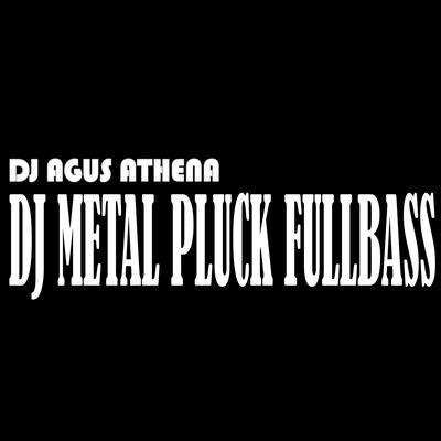 Dj Metal Pluck Fullbass's cover