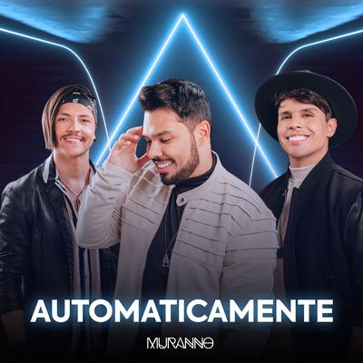 Automaticamente By Muranno's cover