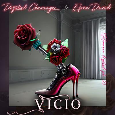 Vicio (Romance Digital Pt. 2)'s cover
