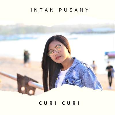 Curi-Curi Pandang By Intan Pusany's cover