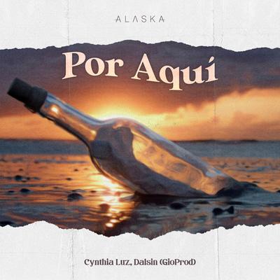 Por Aqui By Cynthia Luz, Dalsin's cover