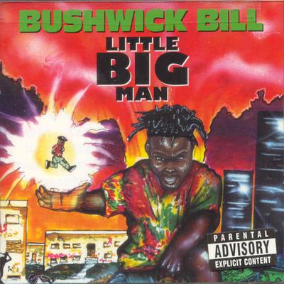 Little Big Man By Bushwick Bill's cover