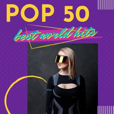 Pop 50 (Best World Hits)'s cover