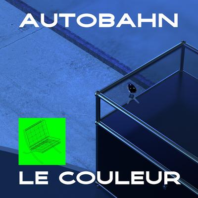Autobahn By Le Couleur's cover