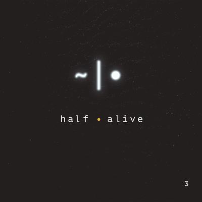 Aawake At Night By half•alive, half·alive's cover