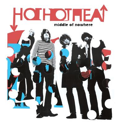 Middle of Nowhere By Hot Hot Heat's cover