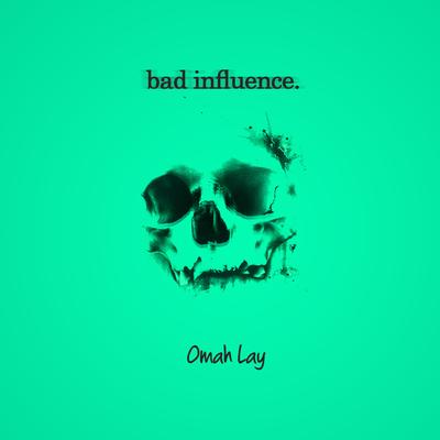 Bad Influence By Omah Lay's cover