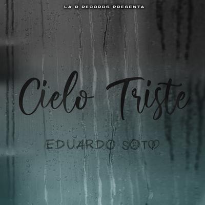 Cielo Triste's cover