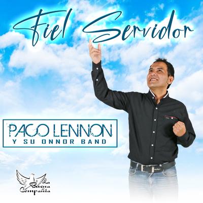 Paco Lennon y Su Onnor Band's cover