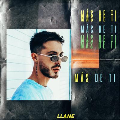 Más De Ti By Llane's cover