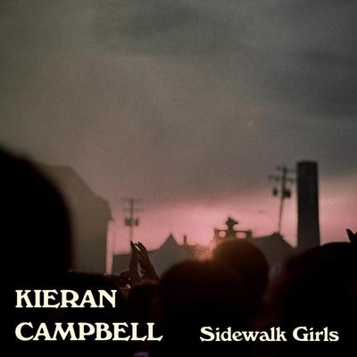 Sidewalk Girls By Kieran Campbell's cover