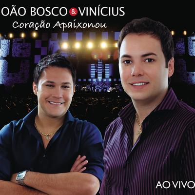 Deixaria Tudo (Dejaria Todo) (feat. Leonardo) (Ao Vivo) By João Bosco & Vinicius, Leonardo's cover