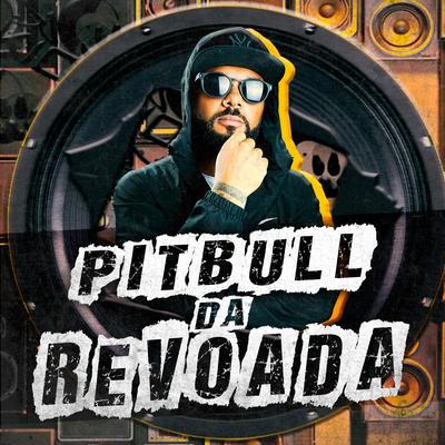 PITBULL DA REVOADA By DJ KIO's cover