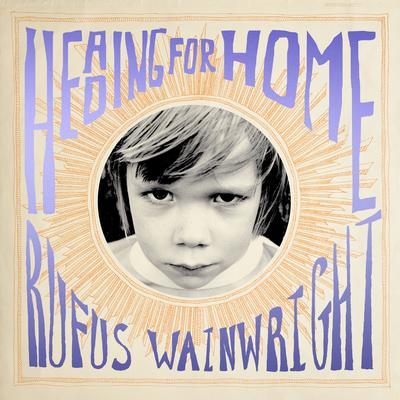 Heading for Home (feat. John Legend) By Rufus Wainwright, John Legend's cover