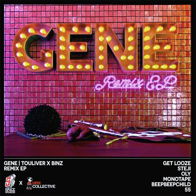 Gene (Monotape Remix) [Radio Edit] By Binz, Touliver, Monotape's cover