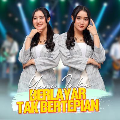 Berlayar Tak Bertepian By Yeni Inka's cover