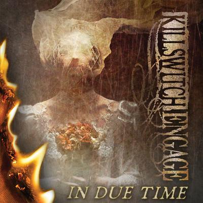 In Due Time By Killswitch Engage's cover