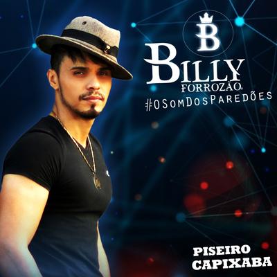 Piseiro 2021 - Billy Forrozão's cover