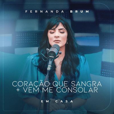 Coração que Sangra (Ao Vivo) By Fernanda Brum's cover