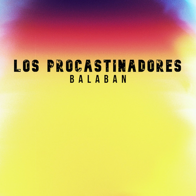 Los Procastinadores's cover