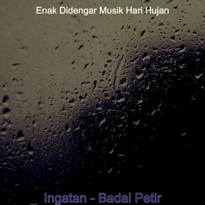 Ingatan - Badai Petir's cover