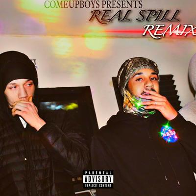 Real spill (Lil baby remix) By Come Up Boys's cover