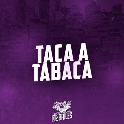 Taca a Tabaca's cover