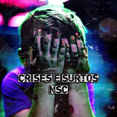 Crises e Surtos By NSC's cover