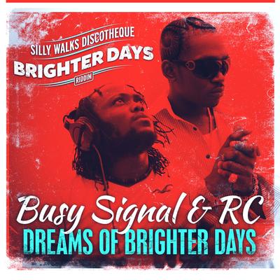Dreams of Brighter Days's cover