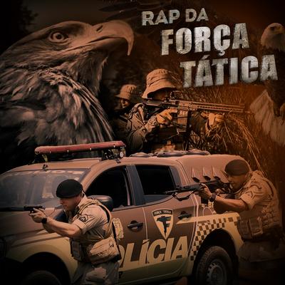 Rap da Força Tática's cover