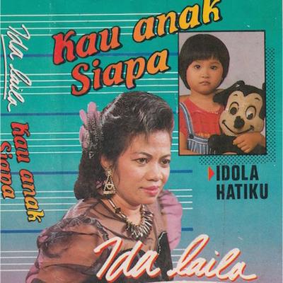 Kau Anak Siapa's cover