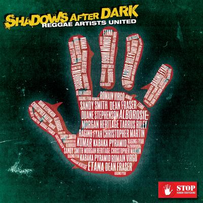 Shadows After Dark (feat. Etana, Romain Virgo, Morgan Heritage, Kabaka Pyramid, Duane Stephenson, Sandy Smith, Raging Fyah, Kumar & Dean Fraser)'s cover
