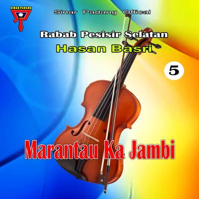 Marantau Ka Jambi, Vol. 5 (From "Rabab Pesisir Selatan")'s cover