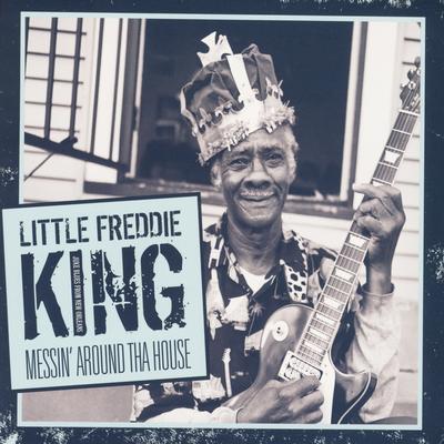 The Things I Used To Do By Little Freddie King's cover