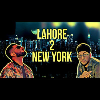 Lahore 2 New York's cover