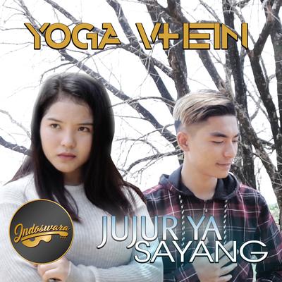 Jujur Ya Sayang By Yoga Vhein's cover