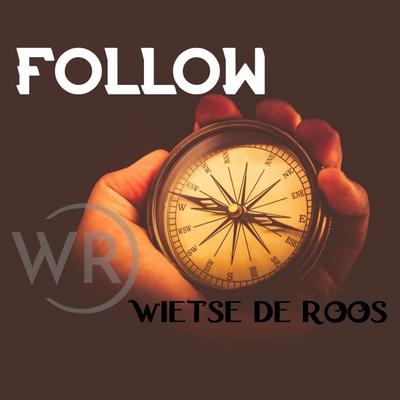 Follow By Wietse de Roos's cover