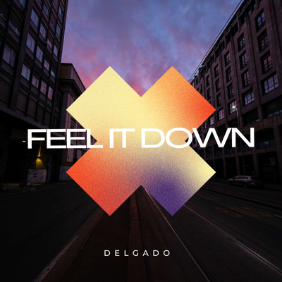Feel It Down's cover