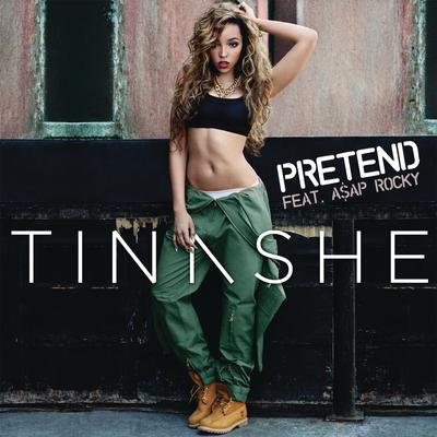 Pretend (feat. A$AP Rocky) By Tinashe, A$AP Rocky's cover