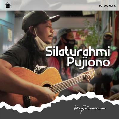 Silaturahmi Pujiono's cover