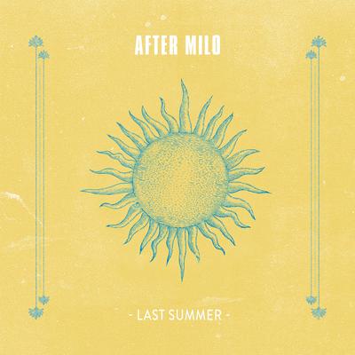 Late Summer By After Milo's cover