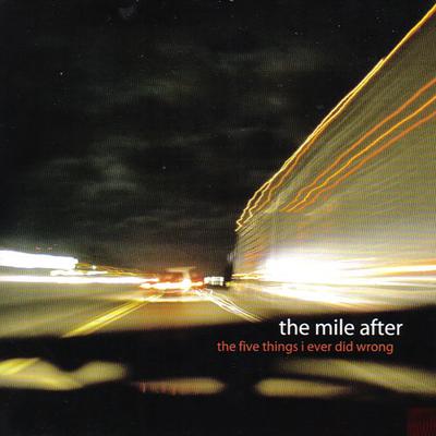 The Mile After's cover