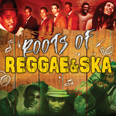 Roots Of Reggae and Ska's cover